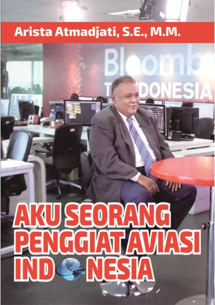 Aku Seorang Penggiat Aviasi Indonesia